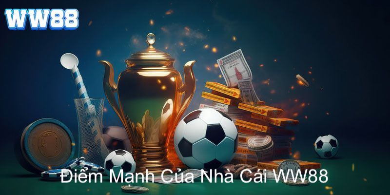 Các ưu điểm nổi bật thu hút người chơi tại ww88